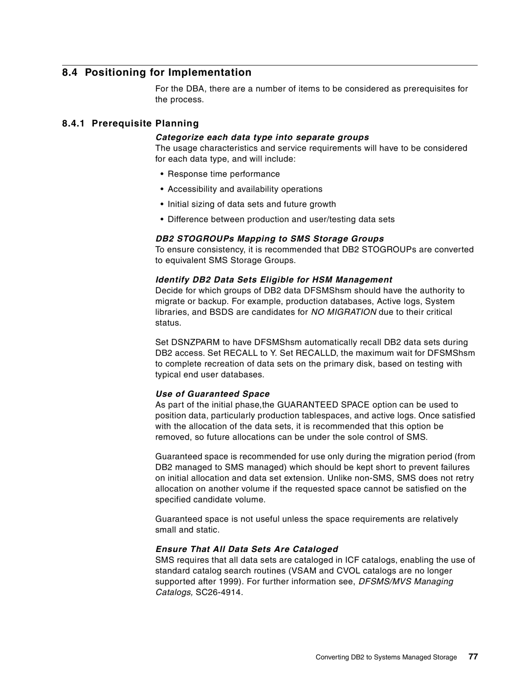 IBM 5695-DF1, 5655-DB2 manual Positioning for Implementation, Prerequisite Planning 