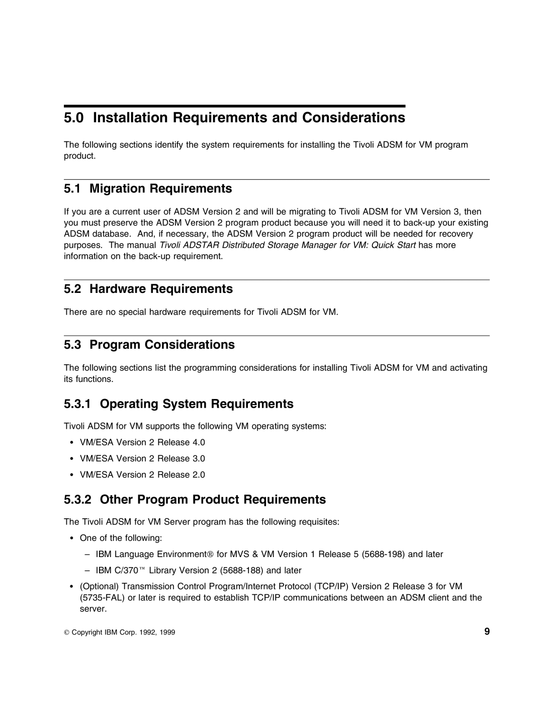 IBM 5697-VM3 manual Installation Requirements and Considerations 