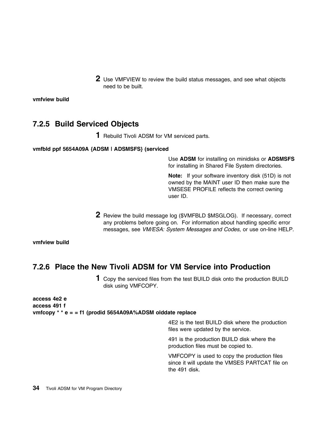 IBM 5697-VM3 manual Build Serviced Objects, Place the New Tivoli Adsm for VM Service into Production, Vmfview build 