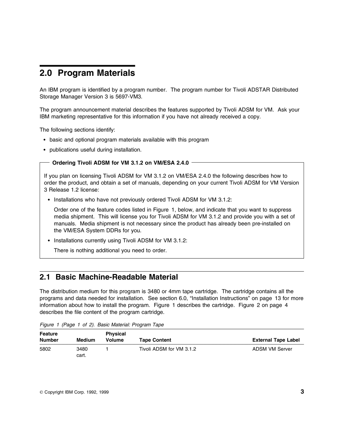 IBM 5697-VM3 manual Program Materials, Basic Machine-Readable Material, Ordering Tivoli Adsm for VM 3.1.2 on VM/ESA 