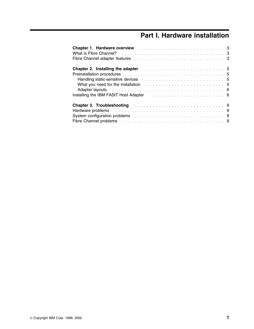 IBM 59P5712 manual Part I. Hardware installation 