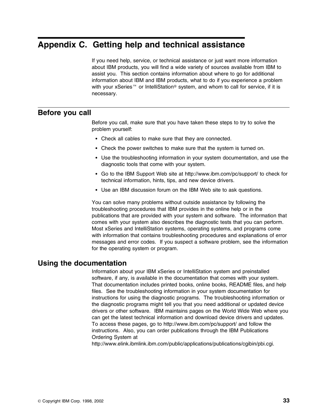 IBM 59P5712 manual Appendix C. Getting help and technical assistance, Before you call, Using the documentation 