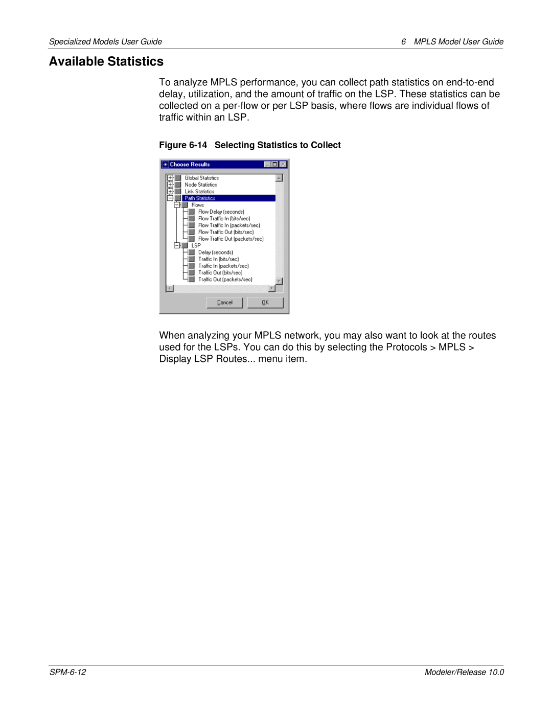 IBM 6 MPLS manual Available Statistics, Selecting Statistics to Collect 