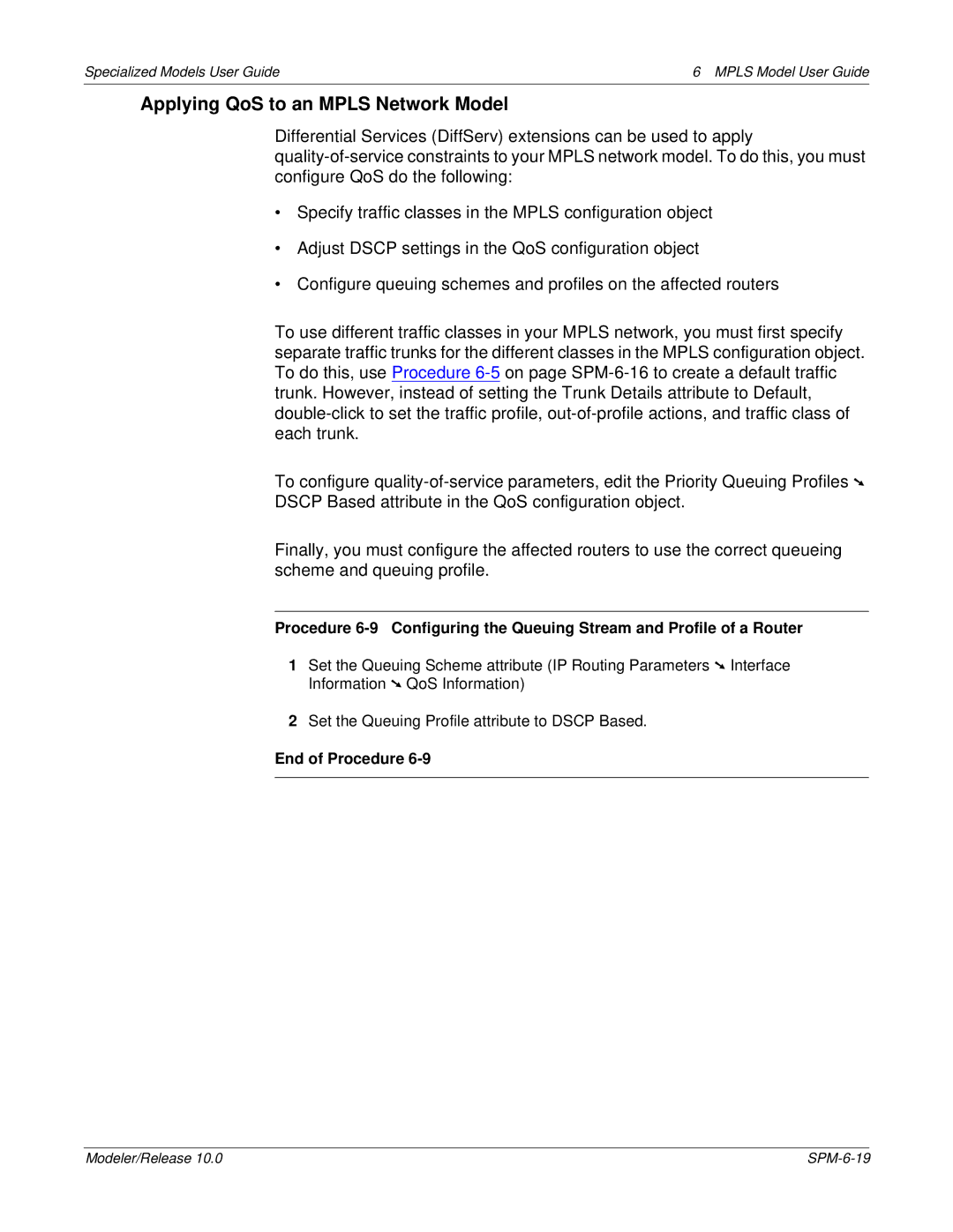 IBM 6 MPLS manual Applying QoS to an Mpls Network Model 