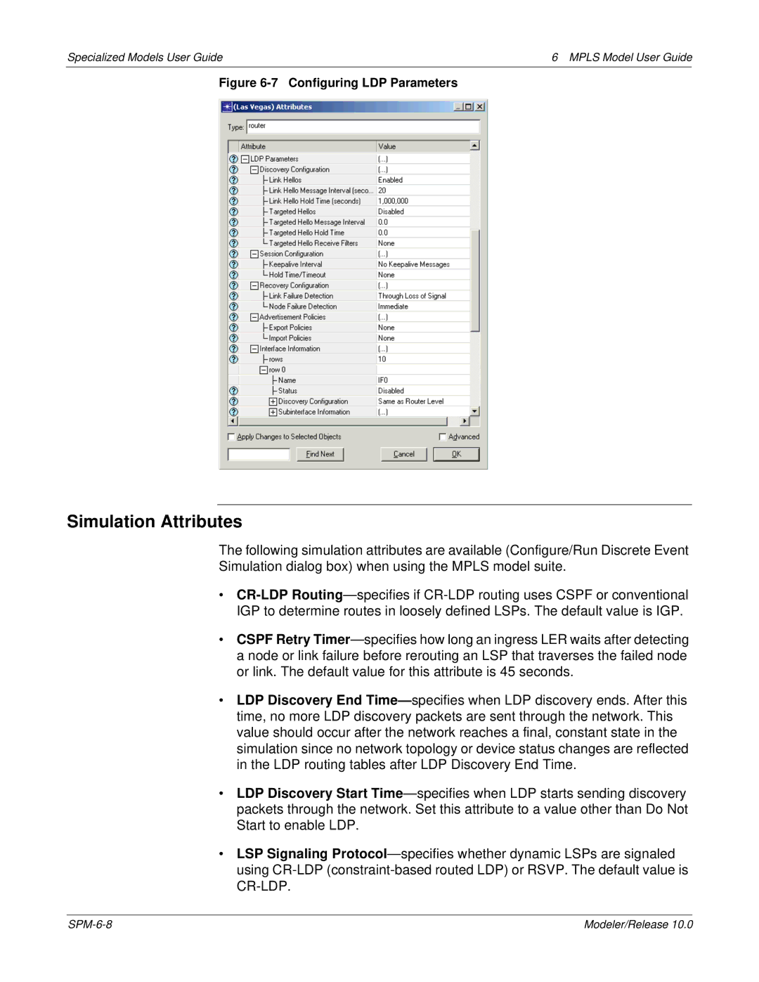 IBM 6 MPLS manual Simulation Attributes, Configuring LDP Parameters 