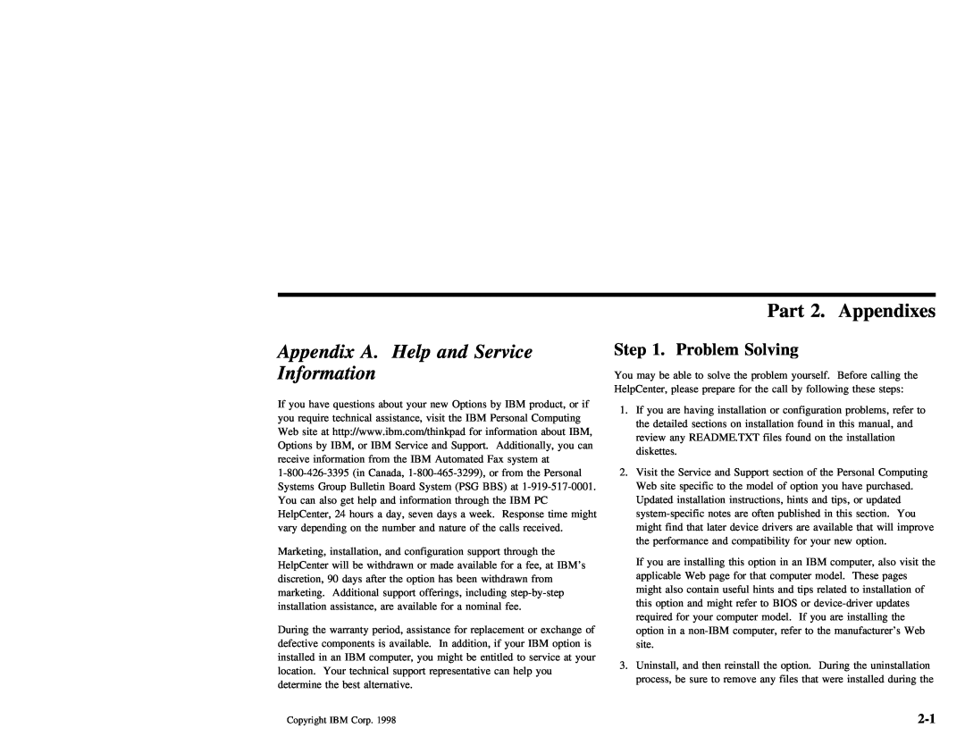 IBM 600 manual Part, Step, Appendixes, Service, Information, Help 