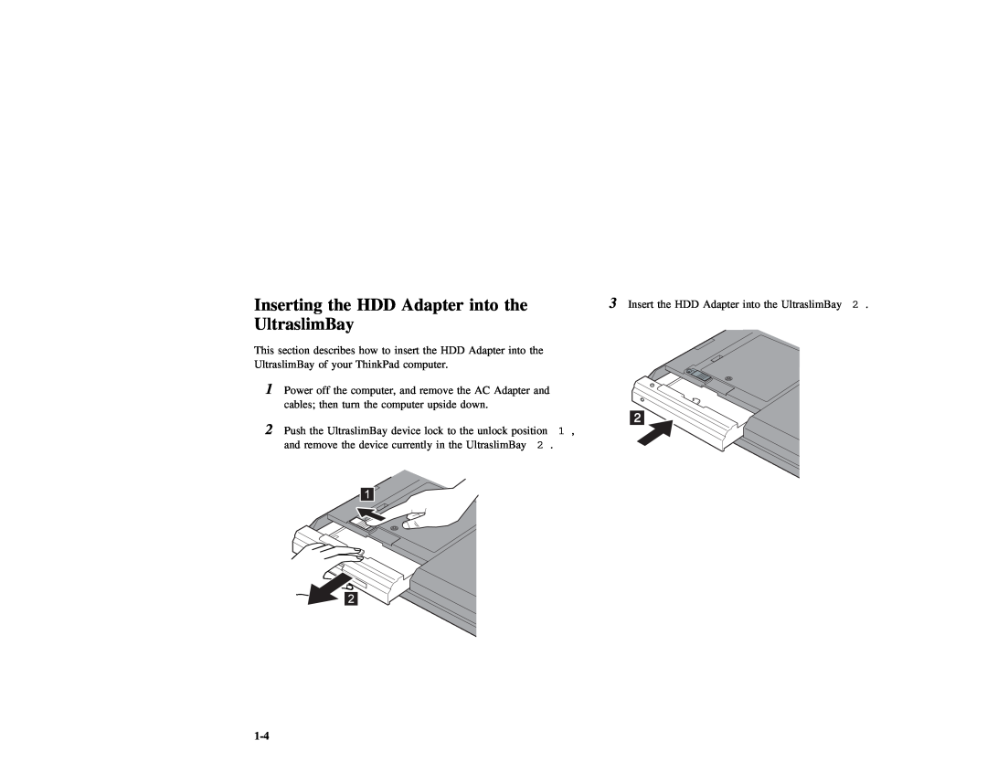 IBM 600 manual into, Inserting, Adapter, UltraslimBay 