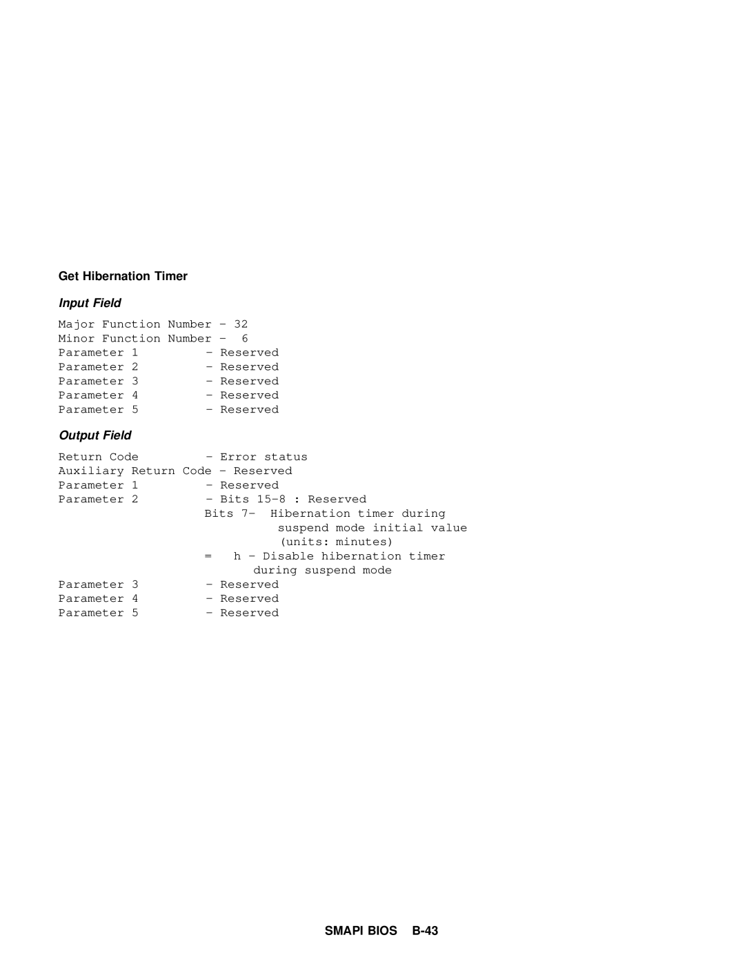 IBM 600 manual Get Hibernation Timer 