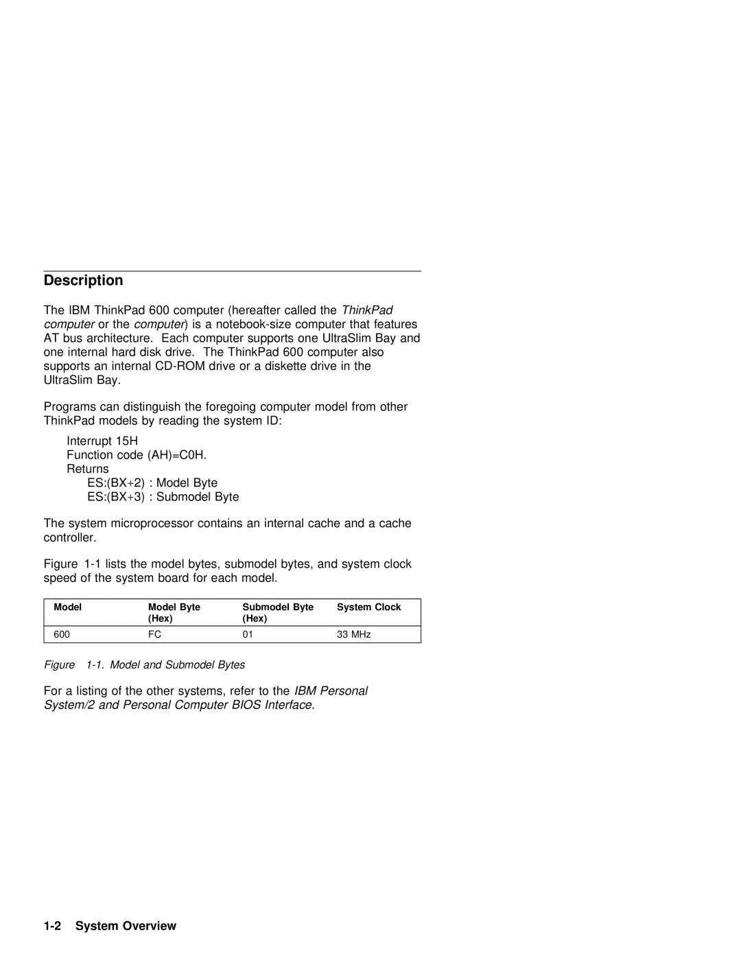 IBM manual Description, IBM ThinkPad 600 computer hereafterThinkPadcalled 