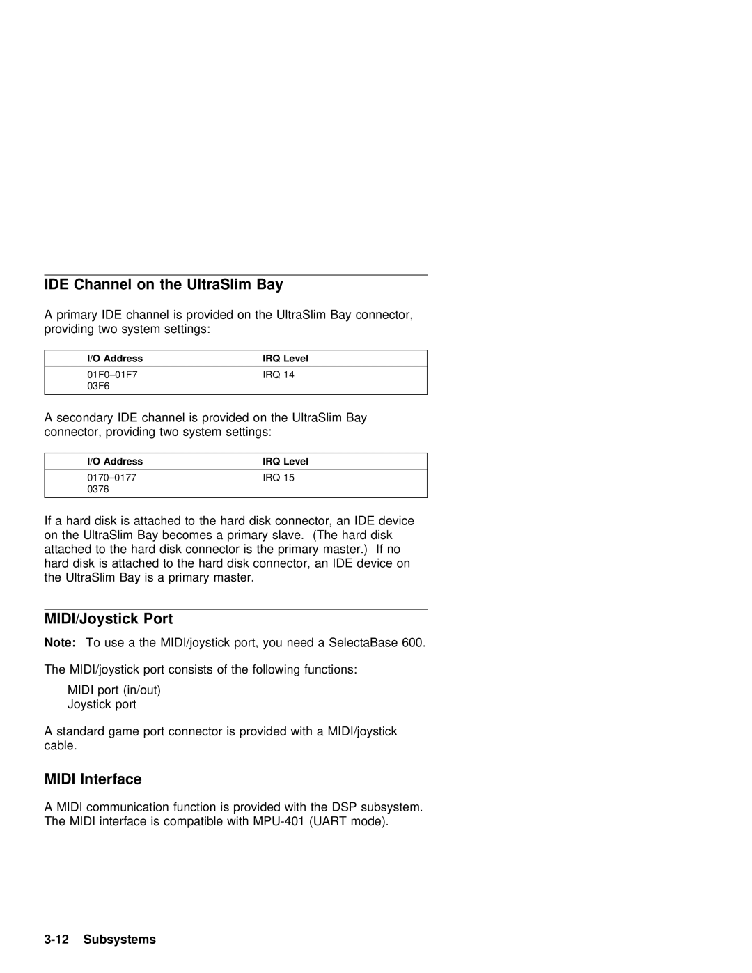 IBM 600 manual IDE Channel on the UltraSlim Bay, MIDI/Joystick Port, Midi Interface, Address IRQ Level 