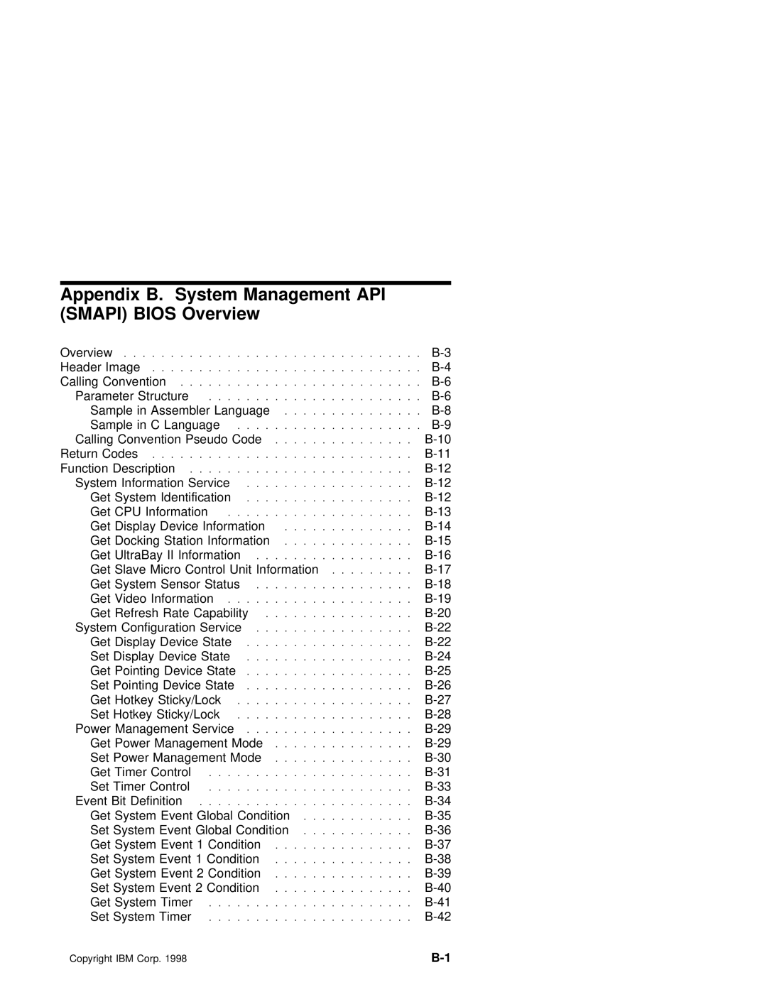 IBM 600 Sample in Assembler Language. . . . . . . . . . . . B.-8, Get Pointing Device, Set Pointing Device, Get Hotkey 