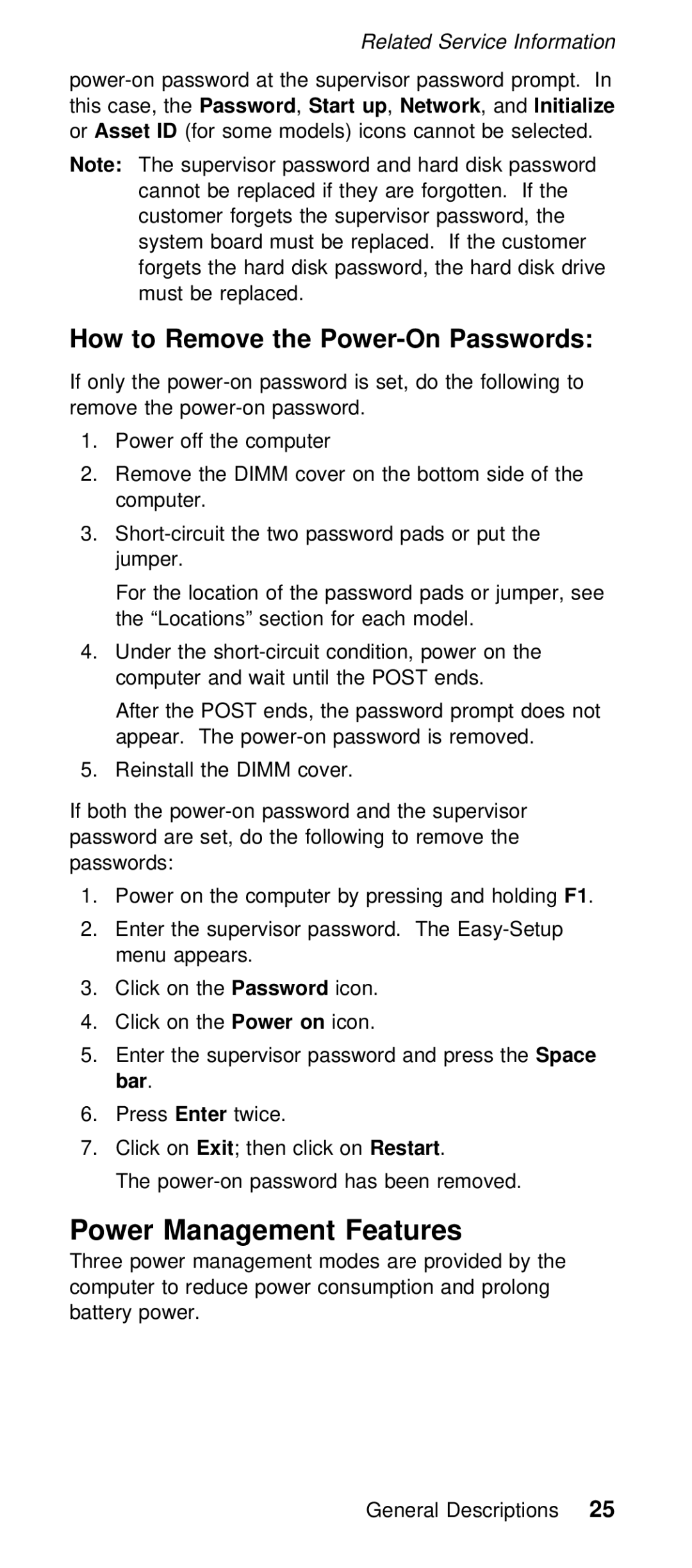 IBM 600/600E (2645) manual Power Management Features, How to Remove the Power-On Passwords, Bar, ThePassword, ThePower on 