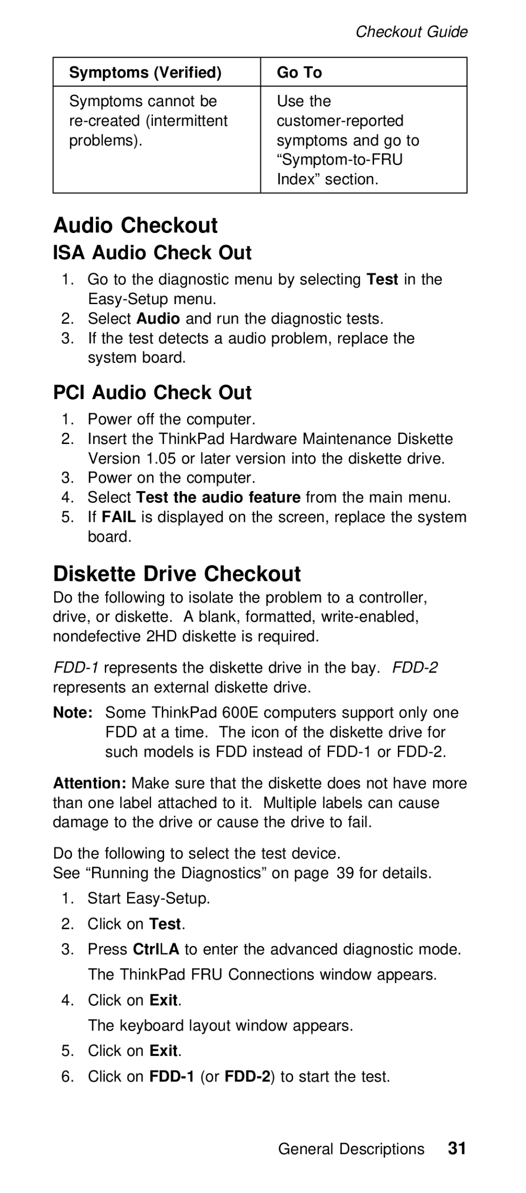 IBM 600/600E (2645) manual Audio Checkout, Diskette Drive Checkout, ISA Audio Check Out, PCI Audio Check Out 