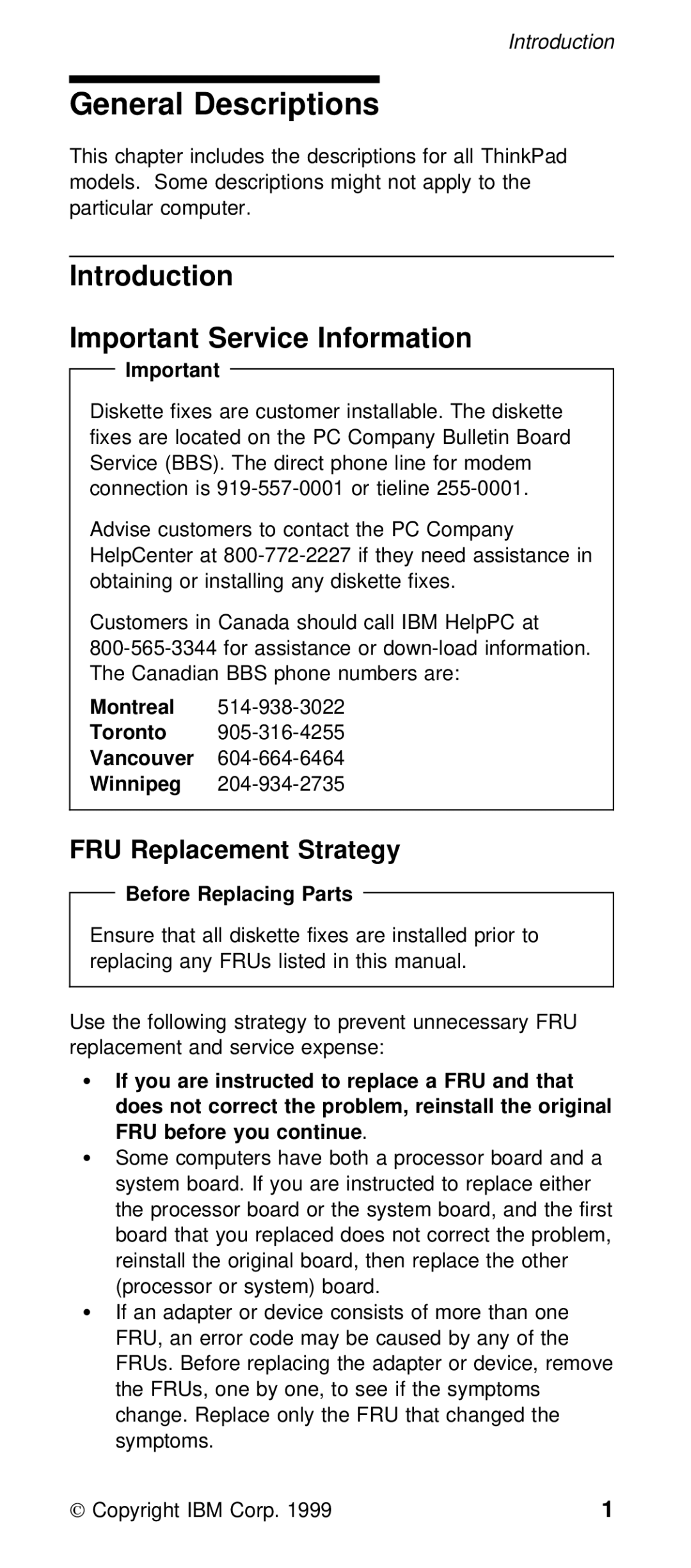 IBM 600/600E (2645) Introduction Important Service Information, FRU Replacement Strategy, Before Replacing Parts, You 