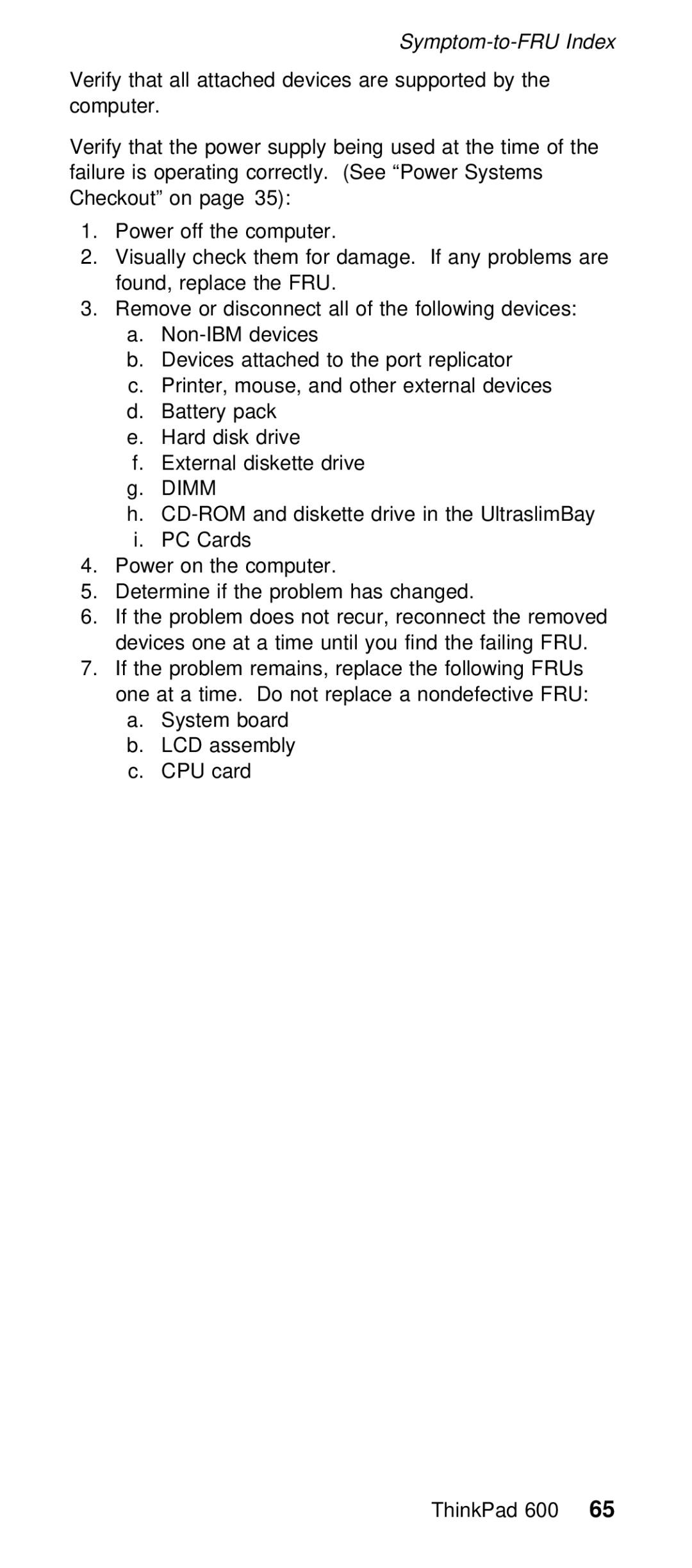 IBM 600/600E (2645) manual Symptom-to-FRU Index 