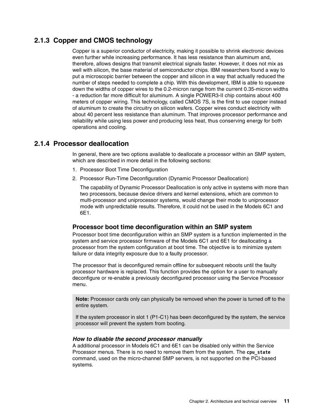 IBM 6.00E+01 Copper and Cmos technology, Processor deallocation, Processor boot time deconfiguration within an SMP system 