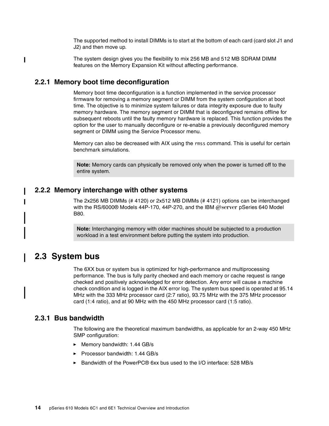 IBM 6.00E+01 manual System bus, Memory boot time deconfiguration, Memory interchange with other systems, Bus bandwidth 