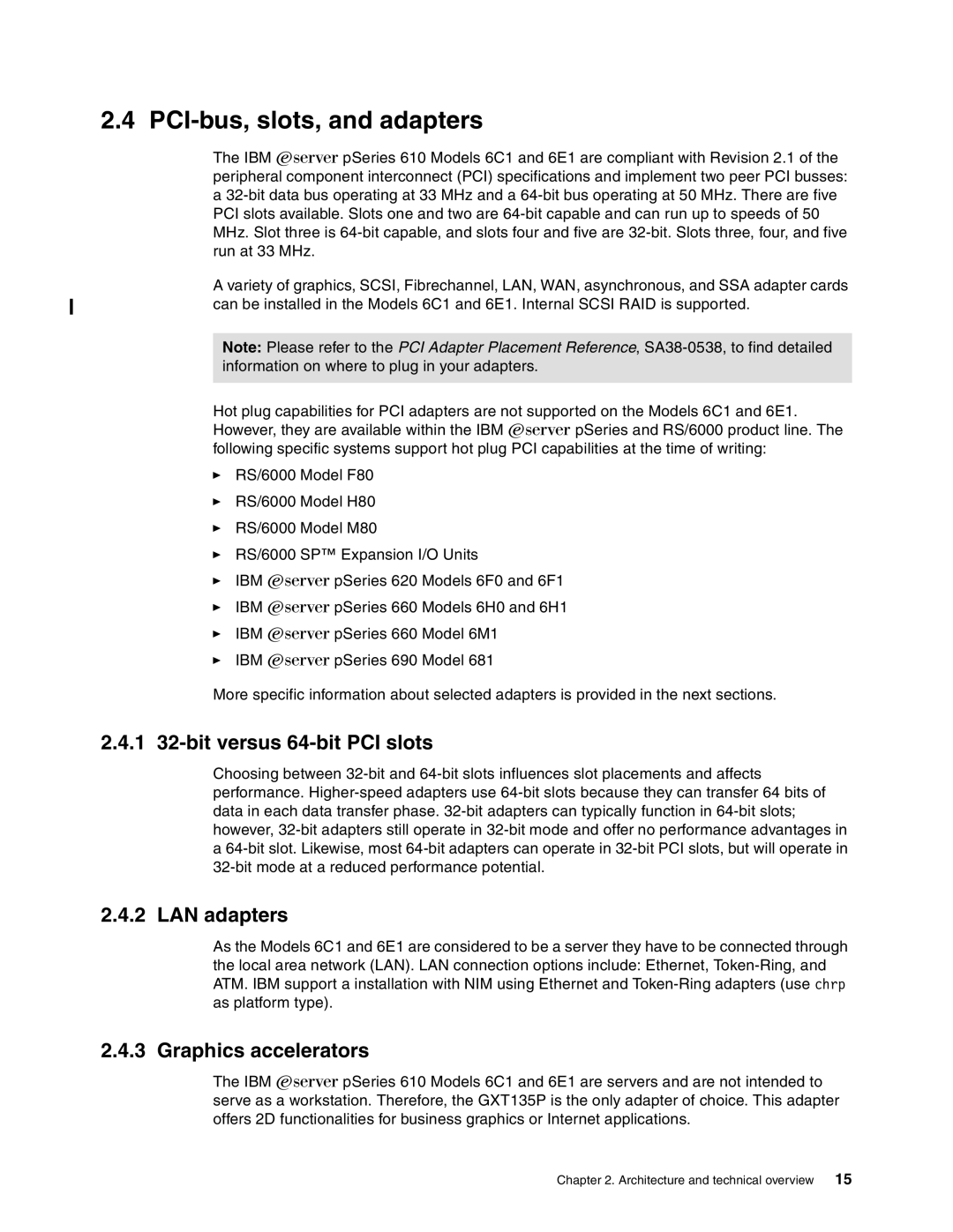 IBM 6.00E+01 manual PCI-bus, slots, and adapters, 1 32-bit versus 64-bit PCI slots, LAN adapters, Graphics accelerators 