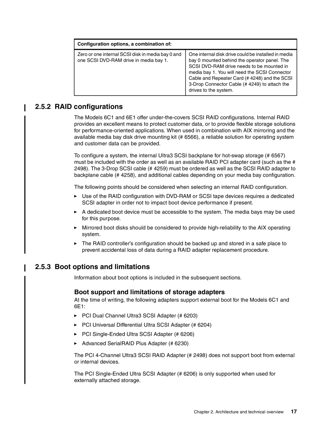 IBM 6.00E+01 manual RAID configurations, Boot options and limitations, Boot support and limitations of storage adapters 