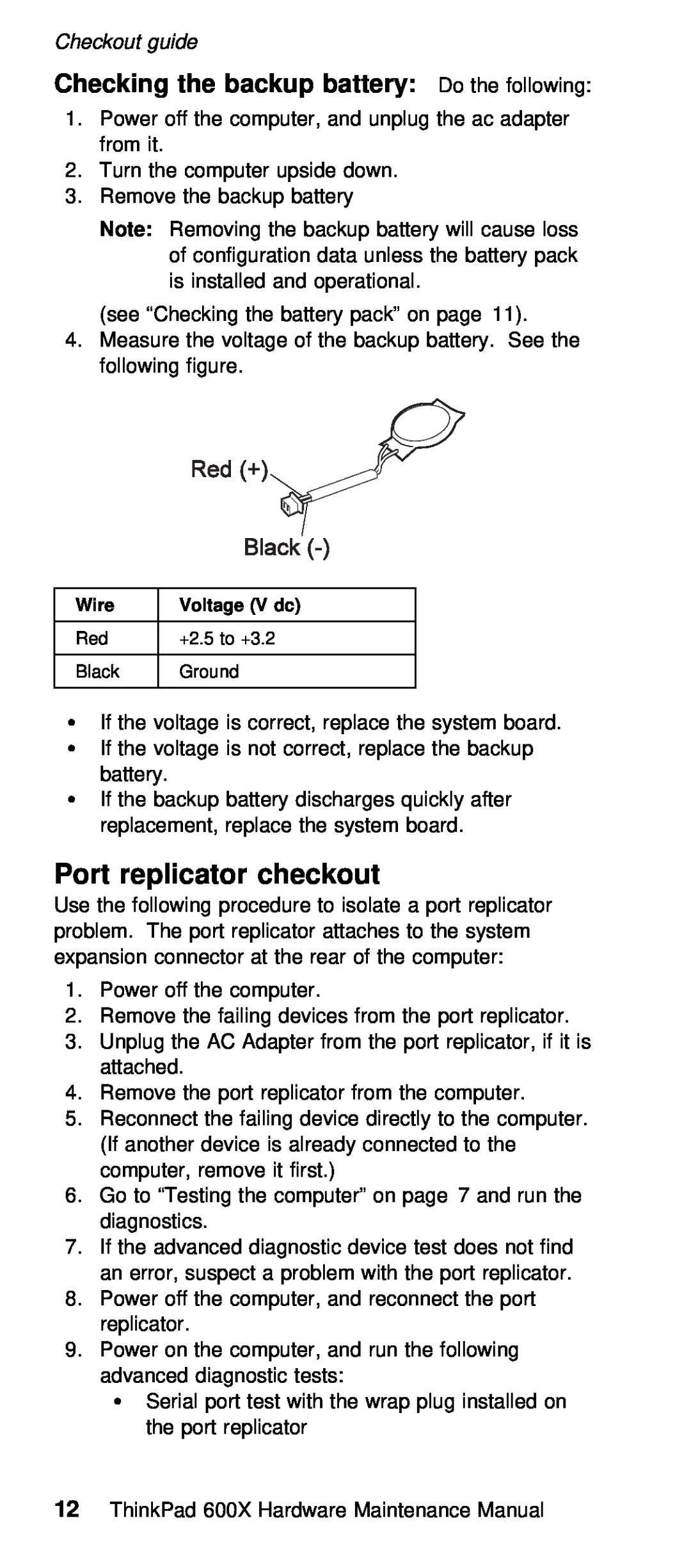 IBM 600X (MT 2646) manual Port replicator checkout, Checking the backup battery 
