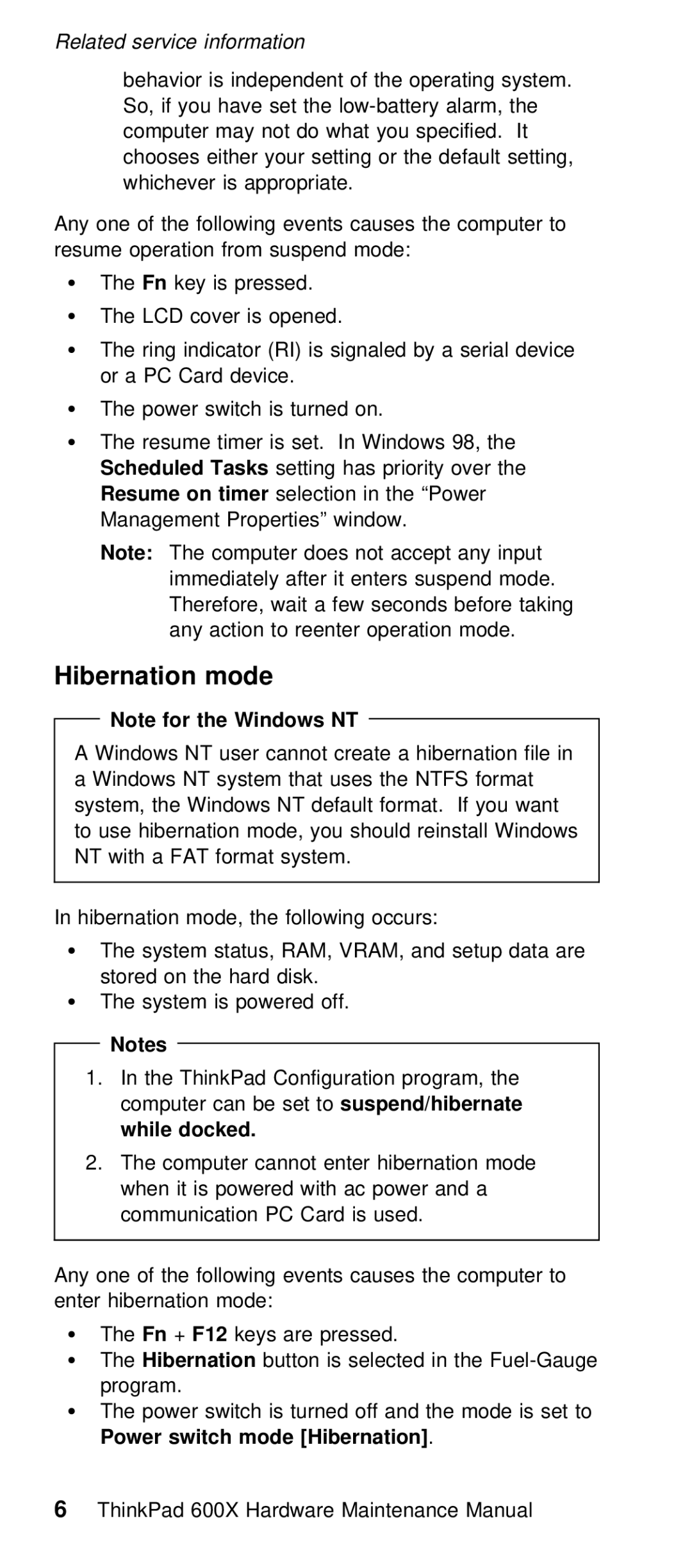 IBM 600X (MT 2646) manual Hibernation mode, For, While docked, Switch 