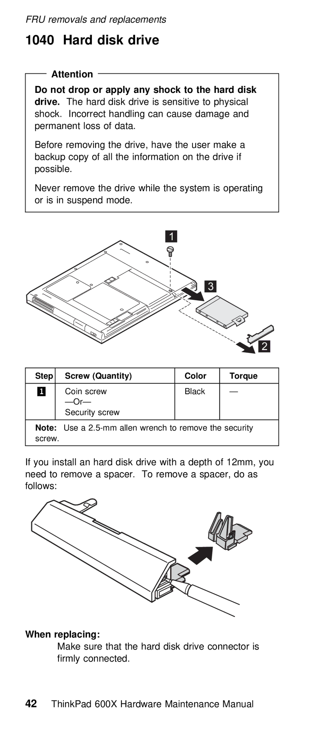 IBM 600X (MT 2646) manual Hard disk drive, Do not drop or apply any shock to the hard disk, When replacing, Step 