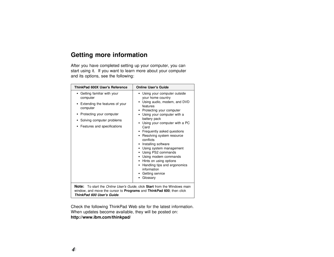 IBM 600X setup guide Getting, Information 