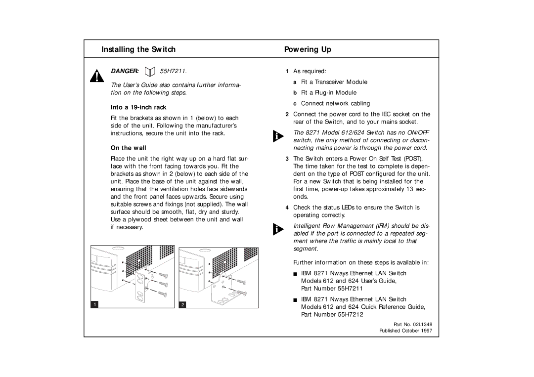 IBM 612, 614 manual Installing the Switch Powering Up, Into a 19-inch rack, On the wall 