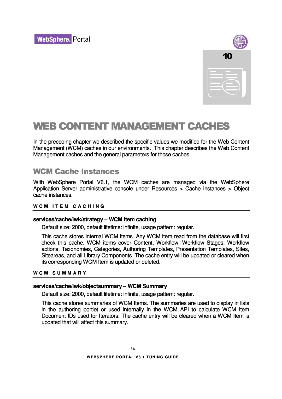 IBM 6.1.X manual Web Content Management Caches, WCM Cache Instances, services/cache/iwk/strategy - WCM Item caching 