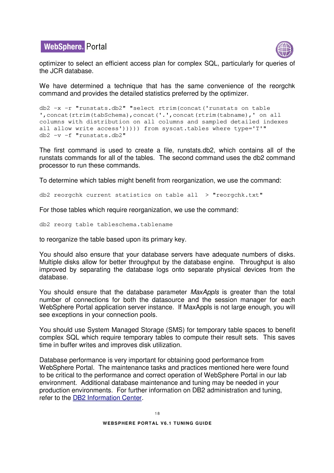 IBM 6.1.X manual Db2 reorgchk current statistics on table all reorgchk.txt 