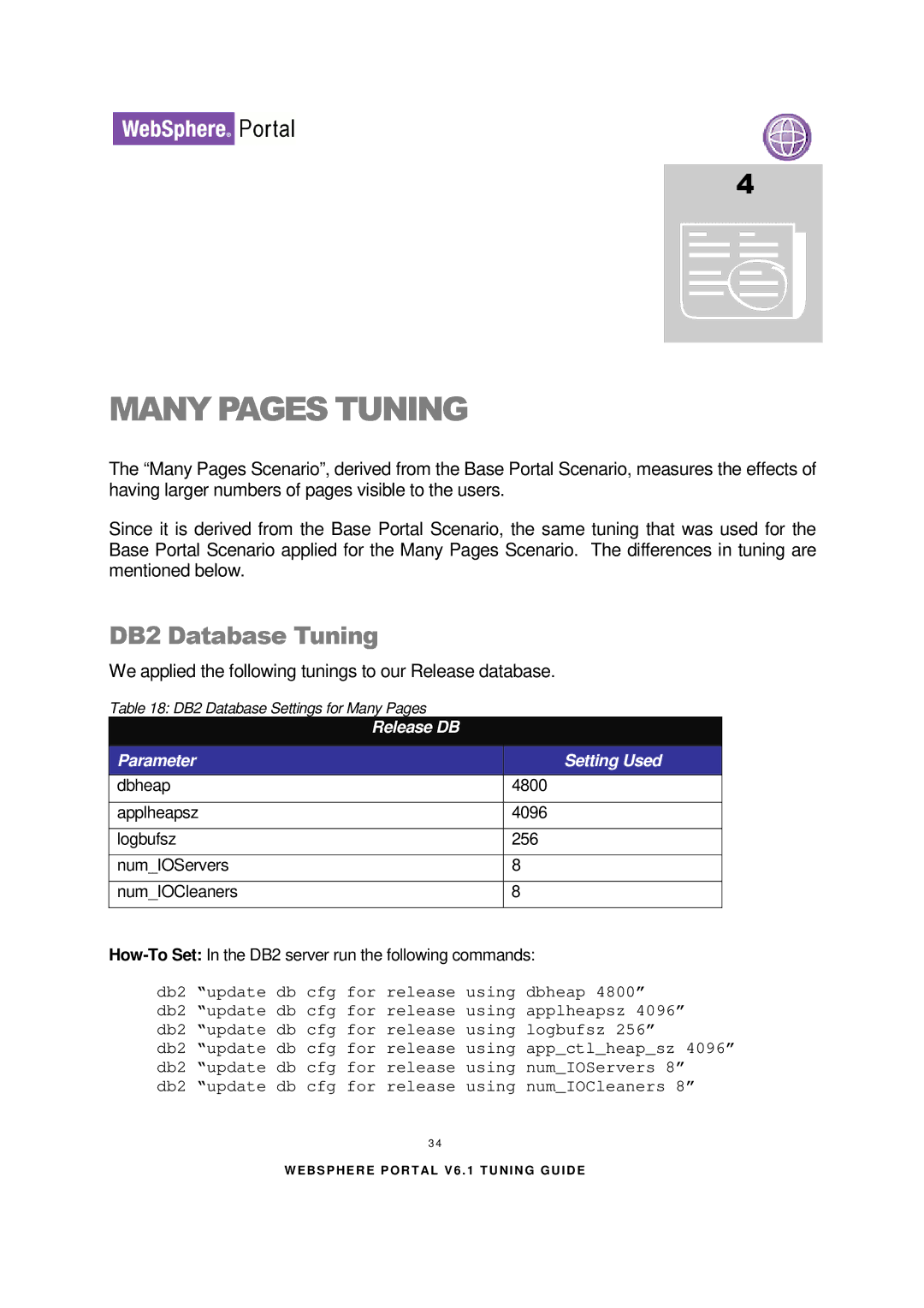 IBM 6.1.X manual Many Pages Tuning, DB2 Database Tuning, Release DB Parameter 