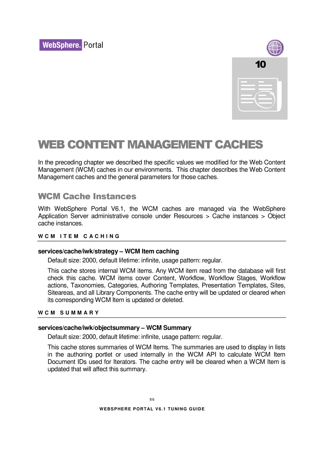 IBM 6.1.X manual WEB Content Management Caches, WCM Cache Instances, Services/cache/iwk/strategy WCM Item caching 