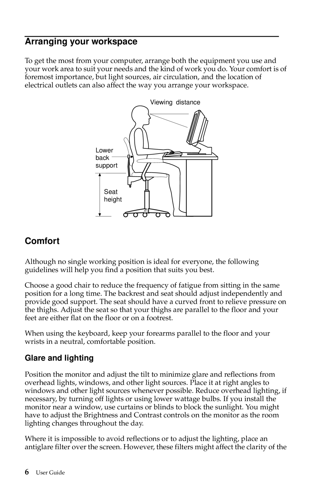 IBM 6274, 2283 manual Arranging your workspace, Comfort, Glare and lighting 