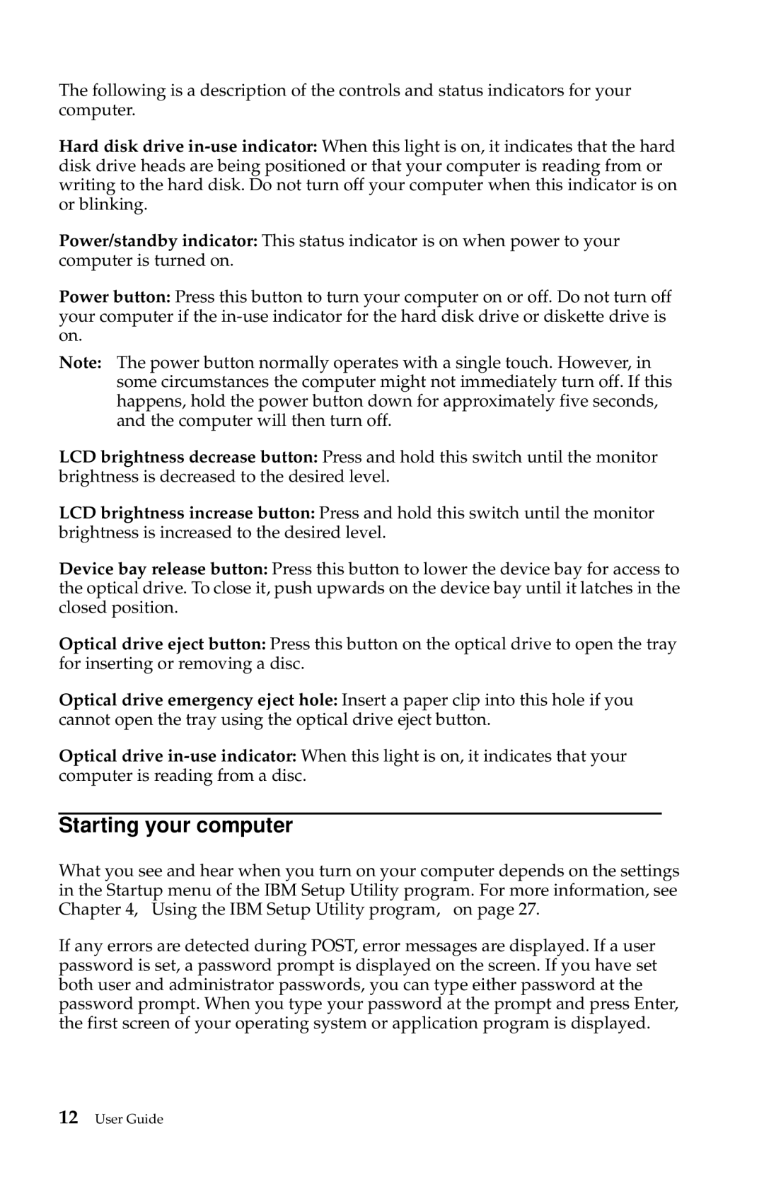 IBM 6274, 2283 manual Starting your computer 