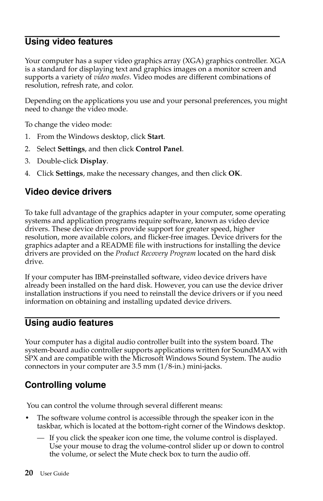 IBM 6274, 2283 manual Using video features, Video device drivers, Using audio features, Controlling volume 