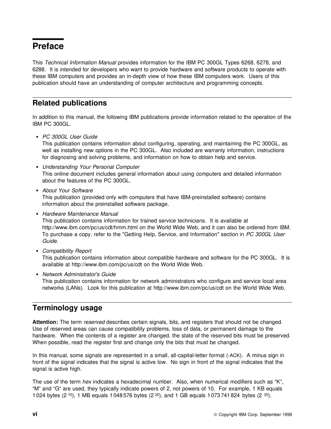 IBM 6288, 6268, 6278 manual Preface, Related publications, Terminology usage, Ibm 