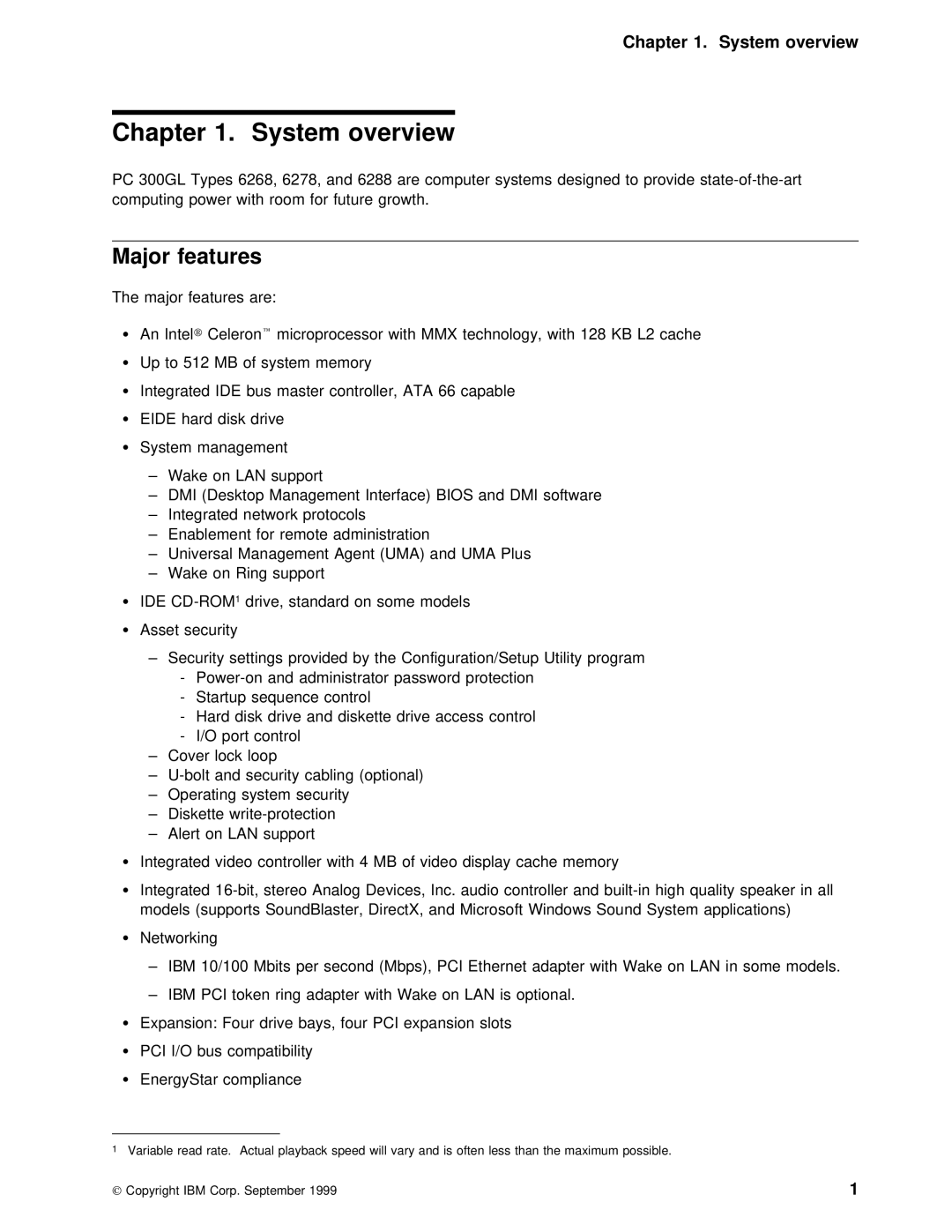 IBM 6288, 6268, 6278 manual System overview, Major features 