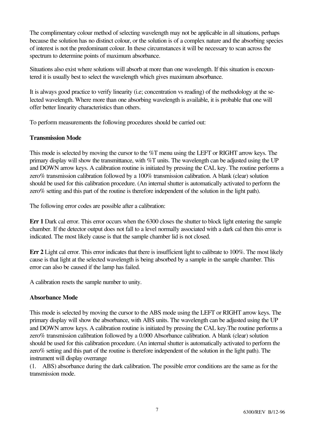 IBM 6300 manual Transmission Mode, Absorbance Mode 