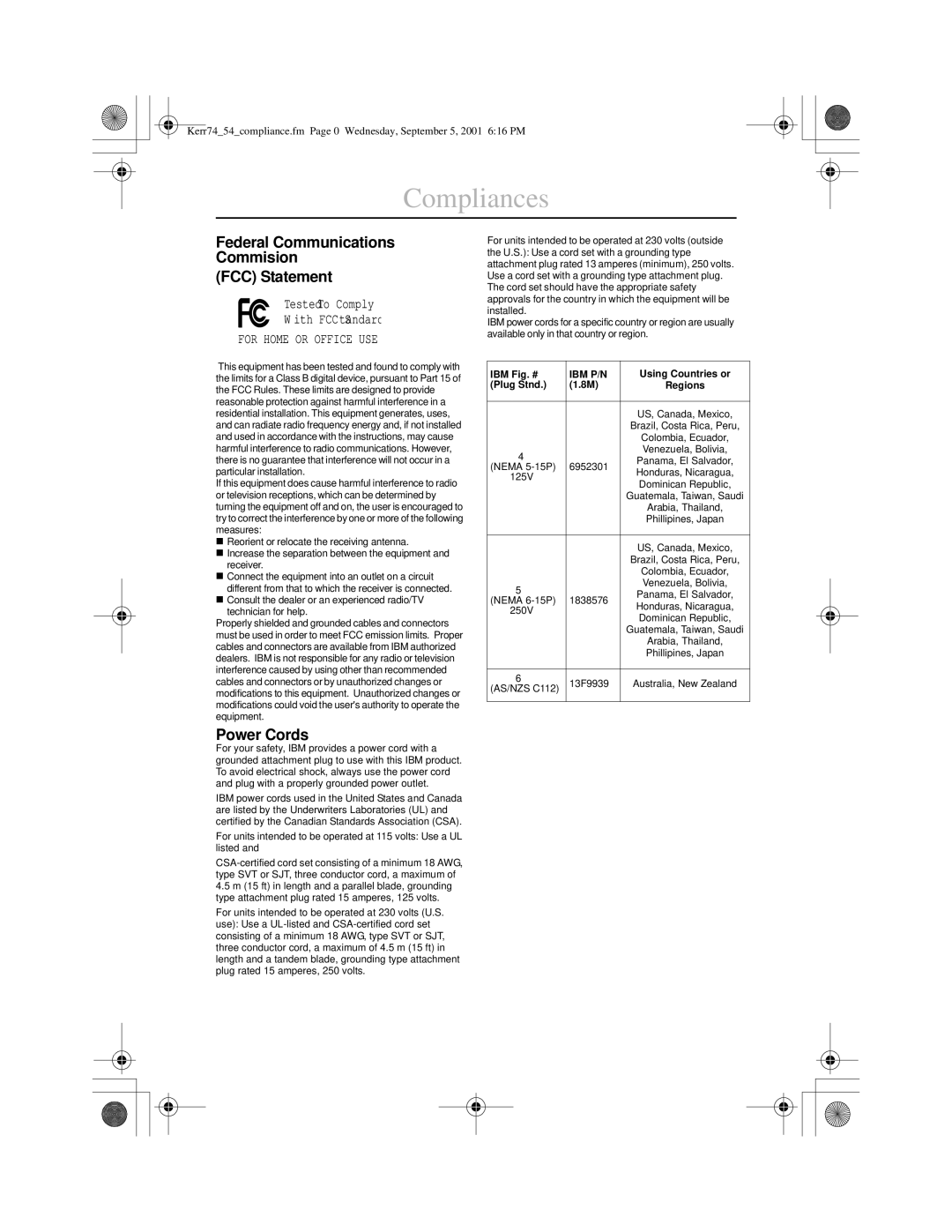 IBM 31P6240, 6331-H1N, 31P6241, 6331-J1N manual Federal Communications Commision FCC Statement, Power Cords 