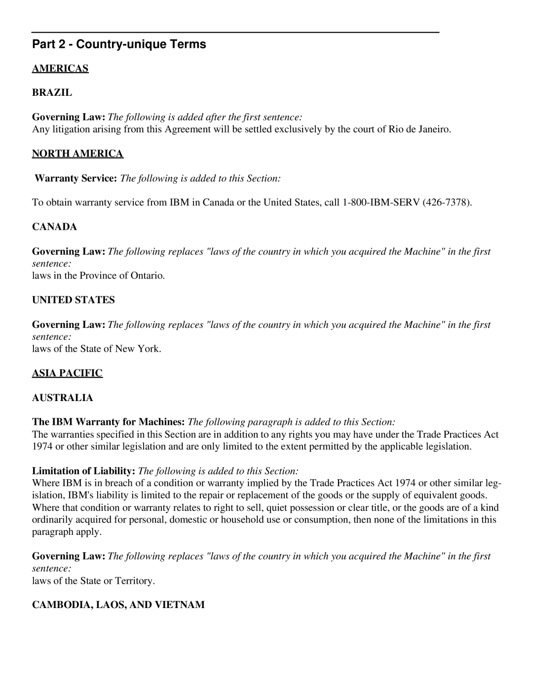 IBM 6331-J1N Americas Brazil, North America, Canada, United States, Asia Pacific Australia, CAMBODIA, LAOS, and Vietnam 