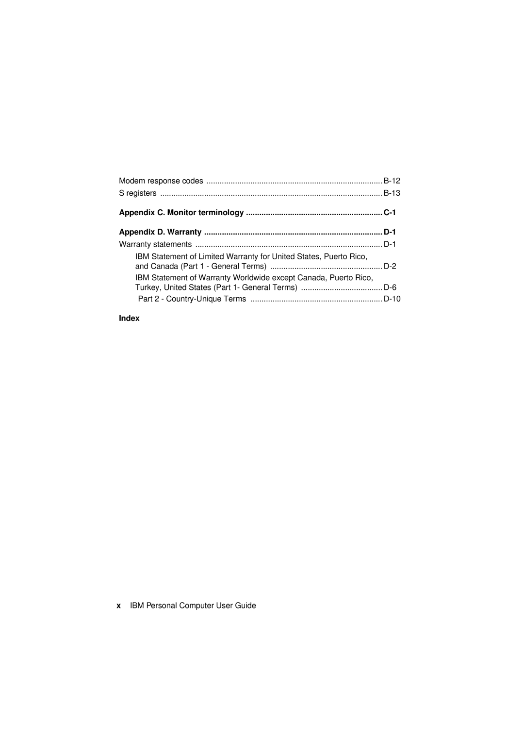 IBM 2194, 6345, 2193 manual Appendix C. Monitor terminology Appendix D. Warranty, Index 