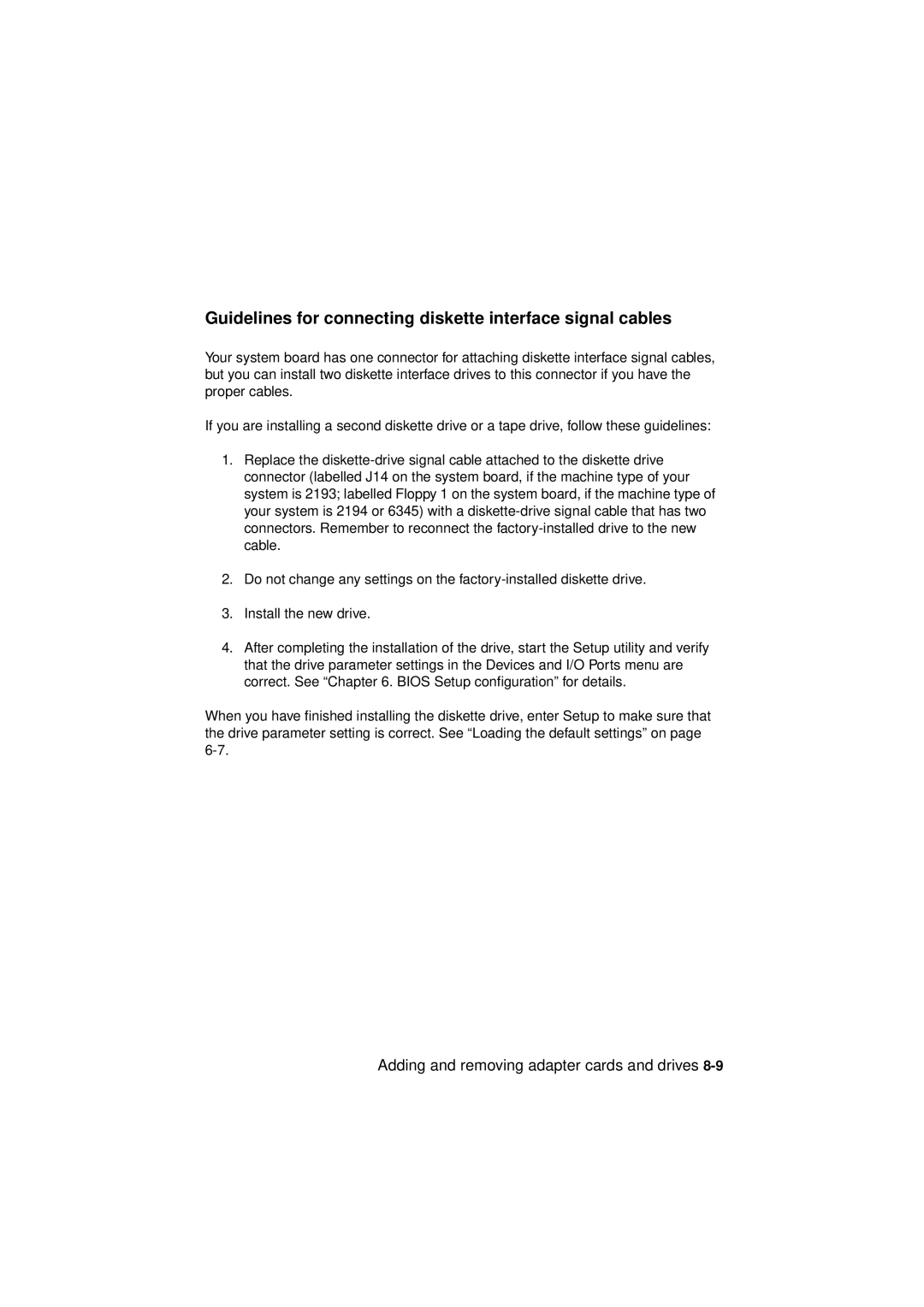 IBM 2193, 6345, 2194 manual Guidelines for connecting diskette interface signal cables 