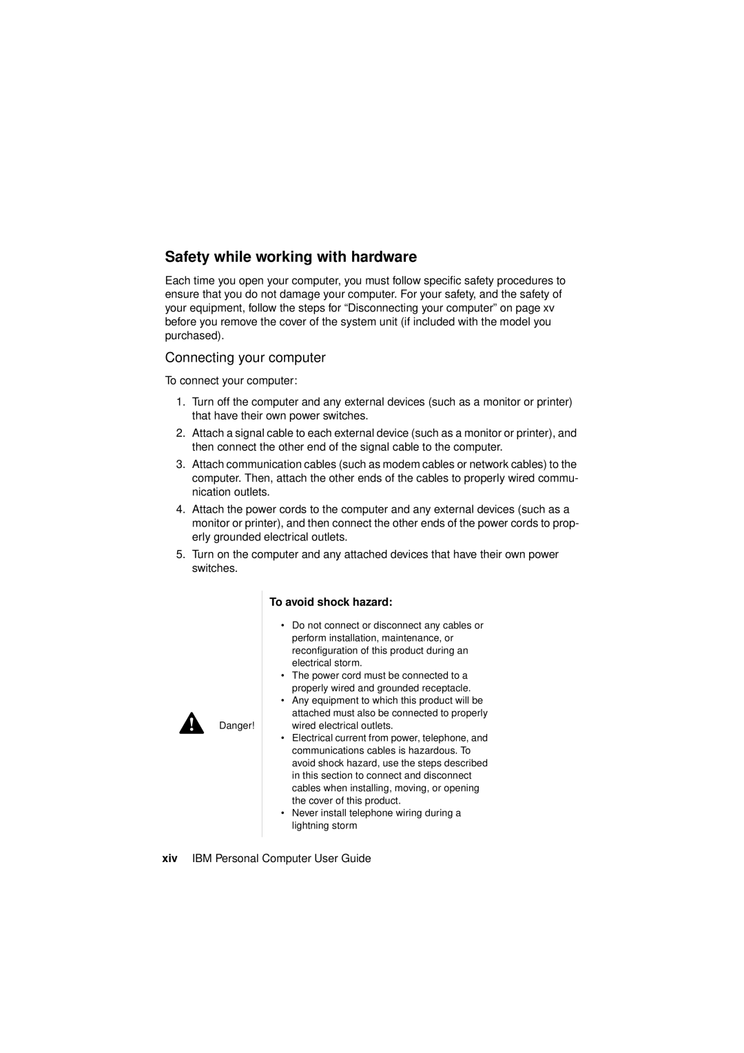 IBM 2193, 6345, 2194 manual Safety while working with hardware, To avoid shock hazard 