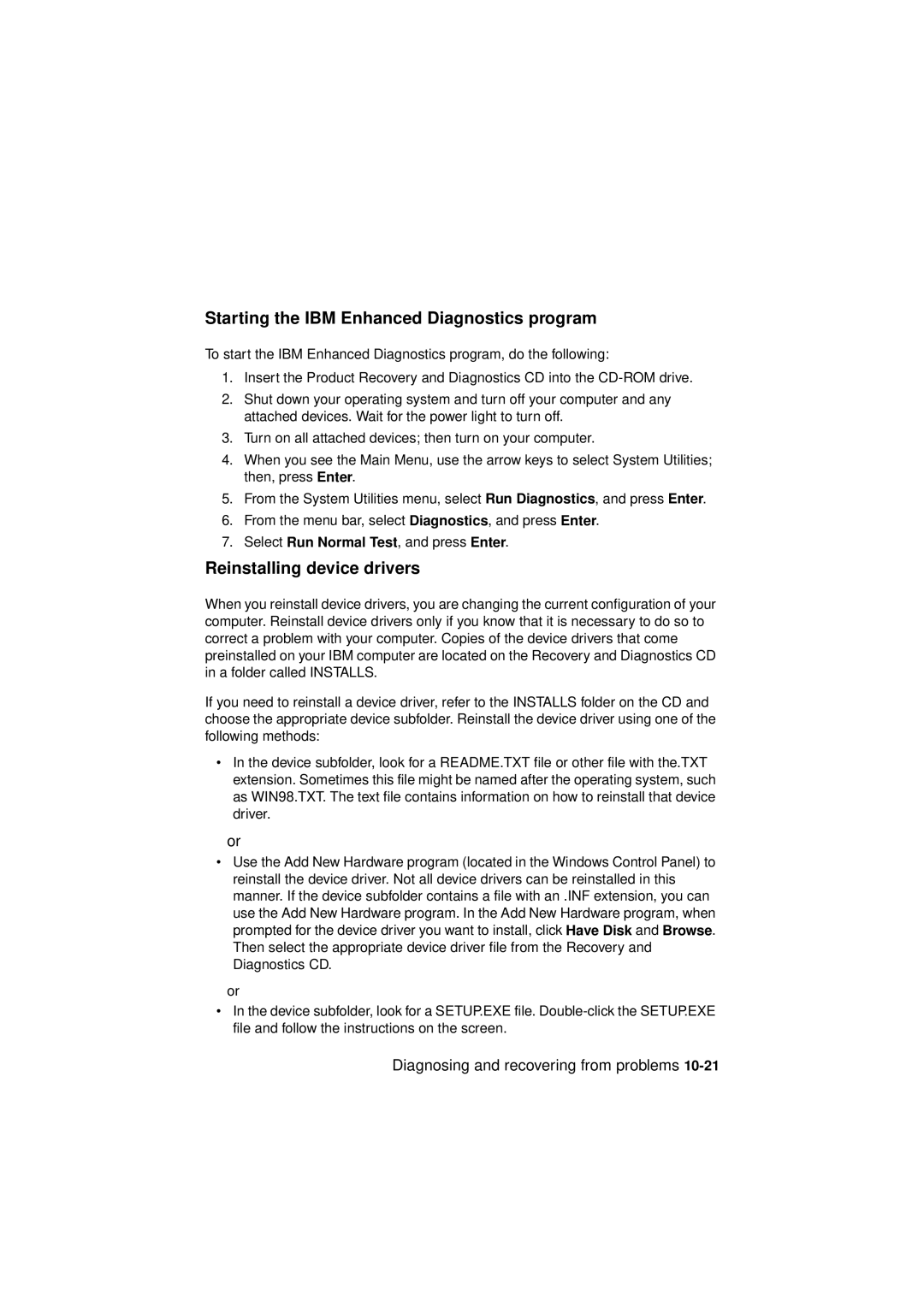 IBM 2194, 6345, 2193 manual Starting the IBM Enhanced Diagnostics program, Reinstalling device drivers 