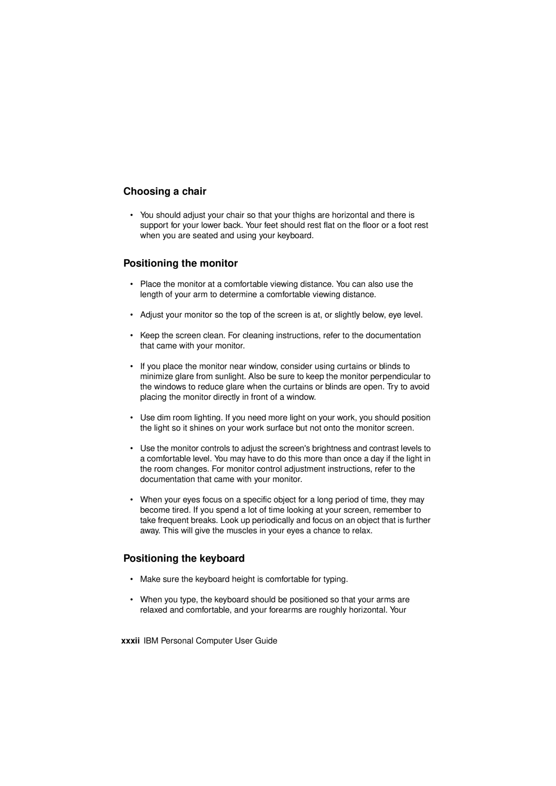 IBM 2193, 6345, 2194 manual Choosing a chair, Positioning the monitor, Positioning the keyboard 