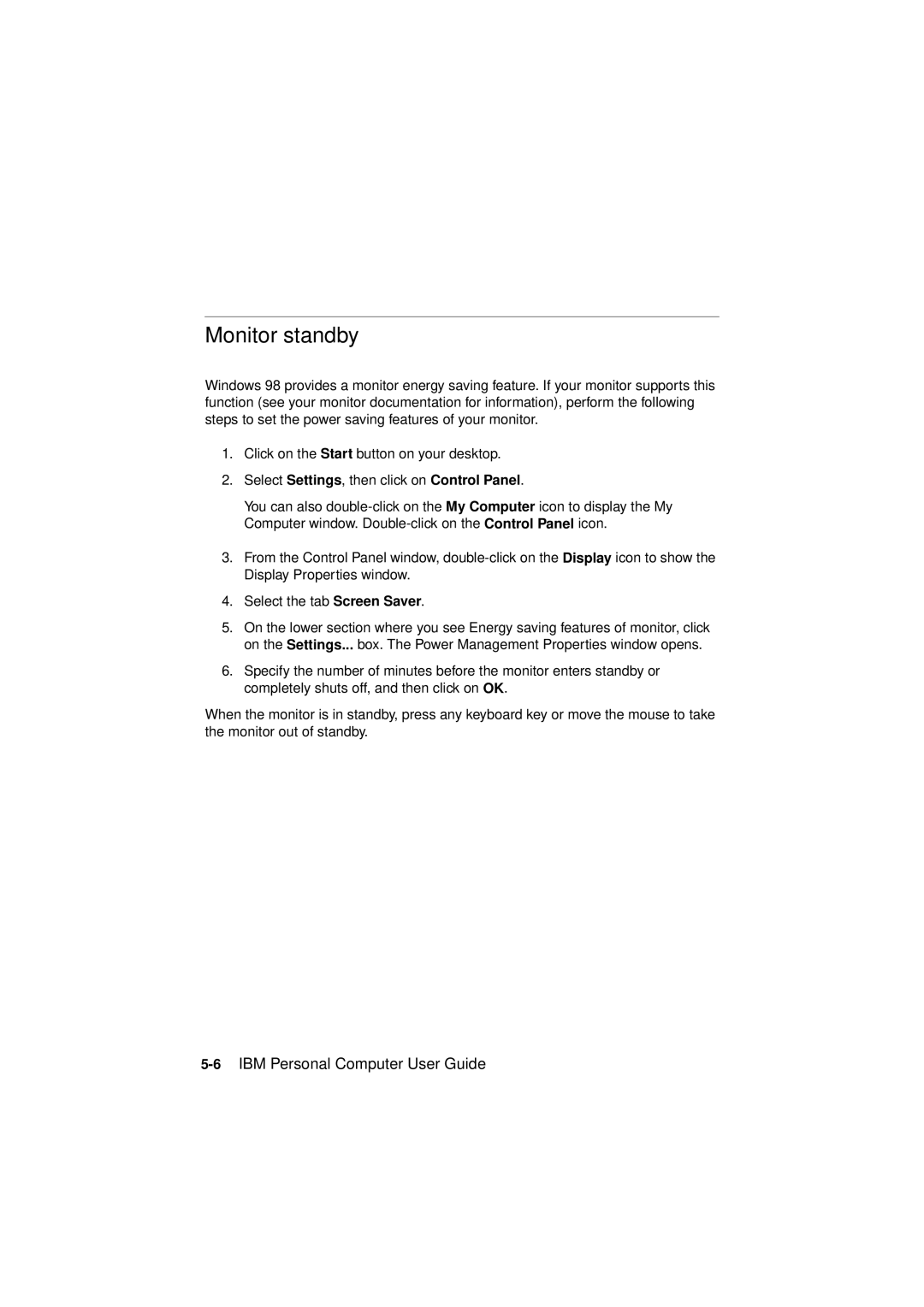 IBM 6345, 2194, 2193 manual Monitor standby, 6IBM Personal Computer User Guide 