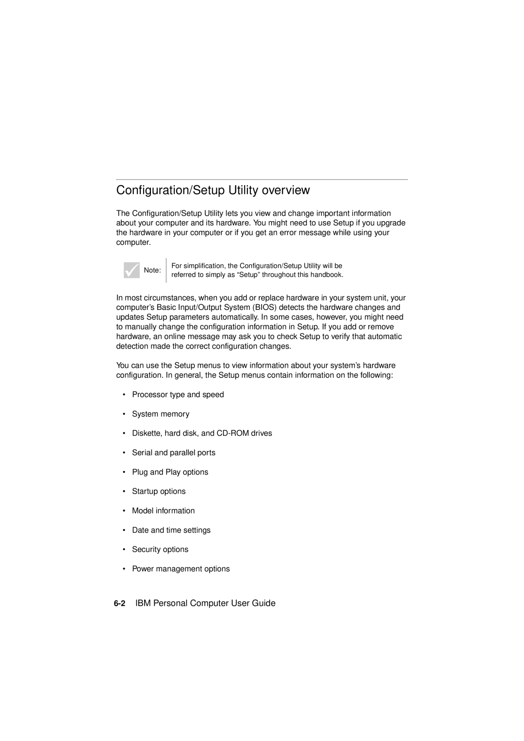 IBM 2193, 6345, 2194 manual Configuration/Setup Utility overview, 2IBM Personal Computer User Guide 