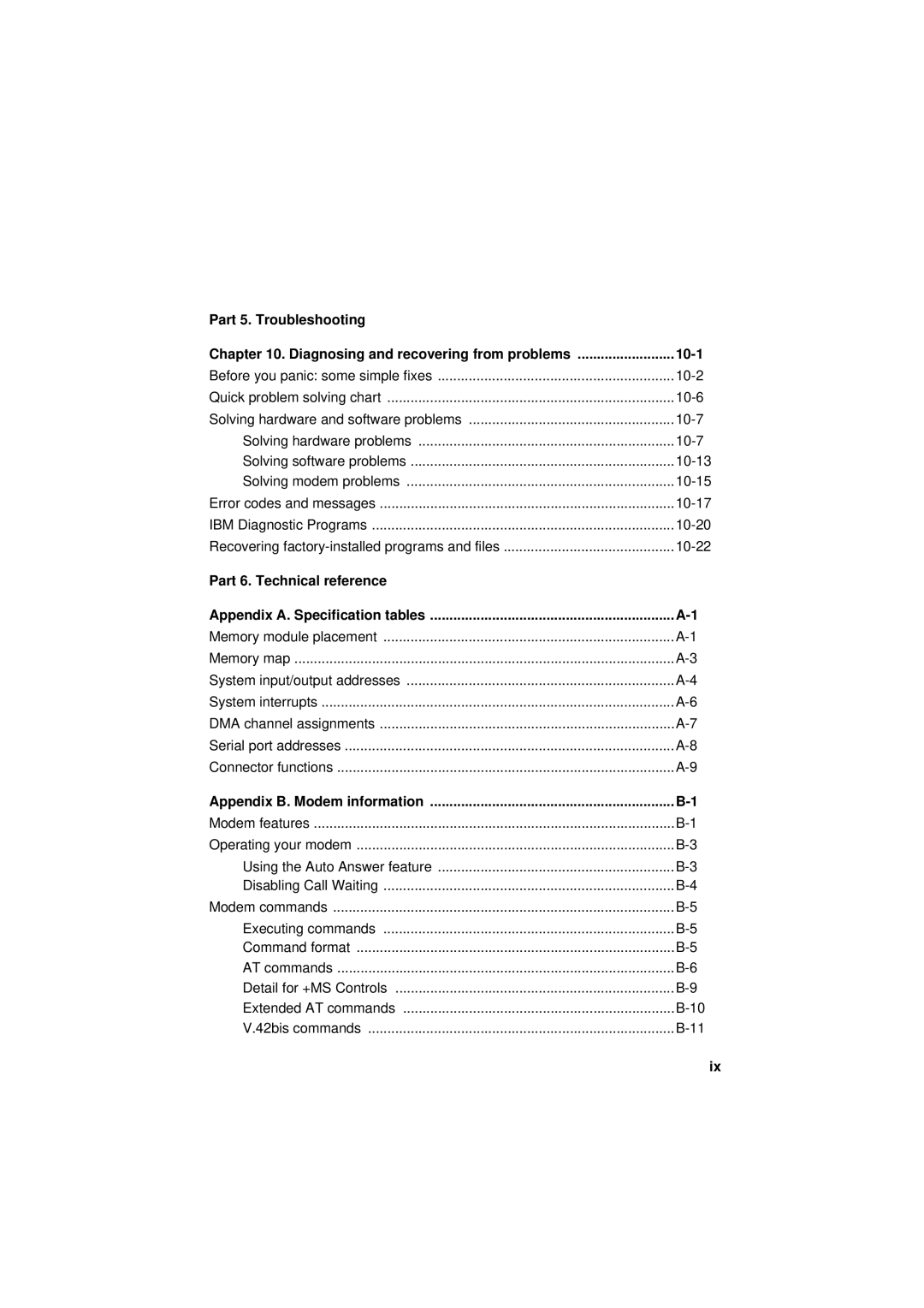 IBM 6345, 2194, 2193 manual Part 6. Technical reference Appendix A. Specification tables, Appendix B. Modem information 