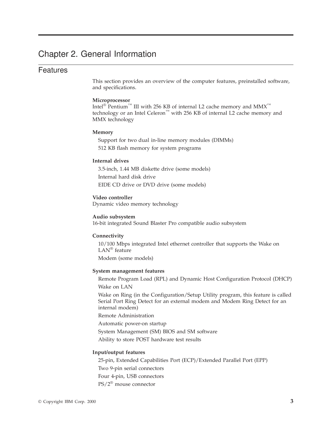 IBM 6348, 6342, 6339, 6346, 6341, 2257, 2256, 6337, 2254, 6347, 6336 manual General Information, Features 