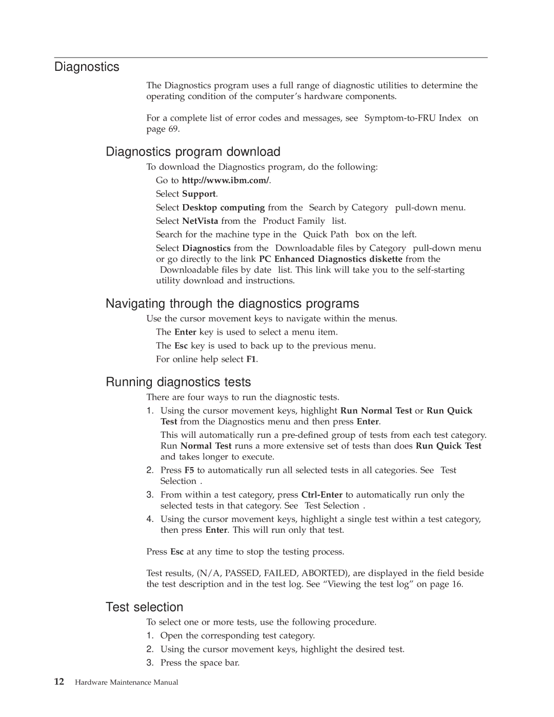 IBM 6347, 6348 Diagnostics program download, Navigating through the diagnostics programs, Running diagnostics tests 